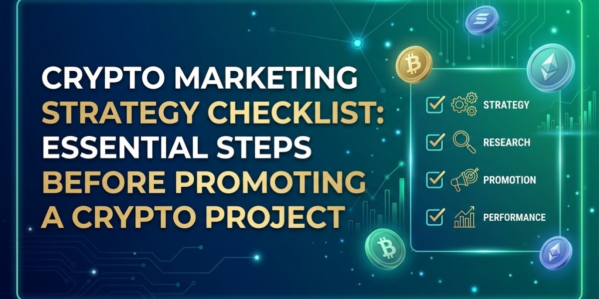 Crypto Marketing Strategy Checklist: Essential Steps Before Promoting a Crypto Project
