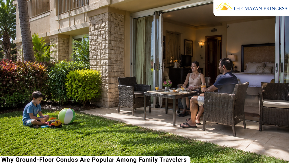 Why Ground-Floor Condos Are Popular Among Family Travelers