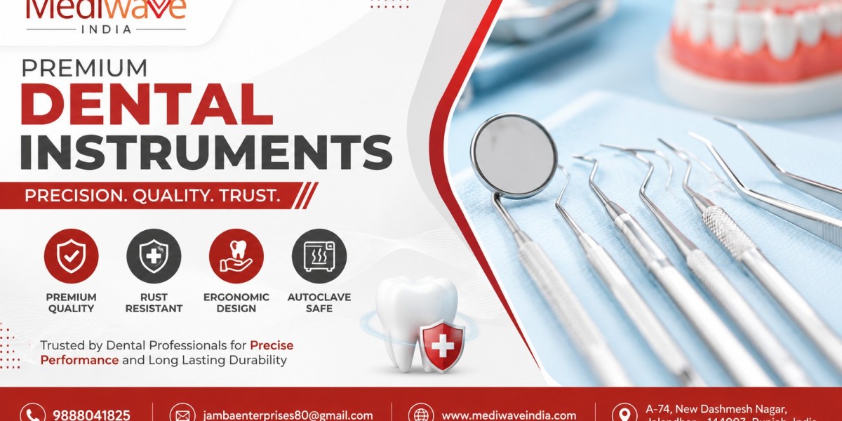Why Choosing the Right Mediwave Dental Instruments Makes a Difference