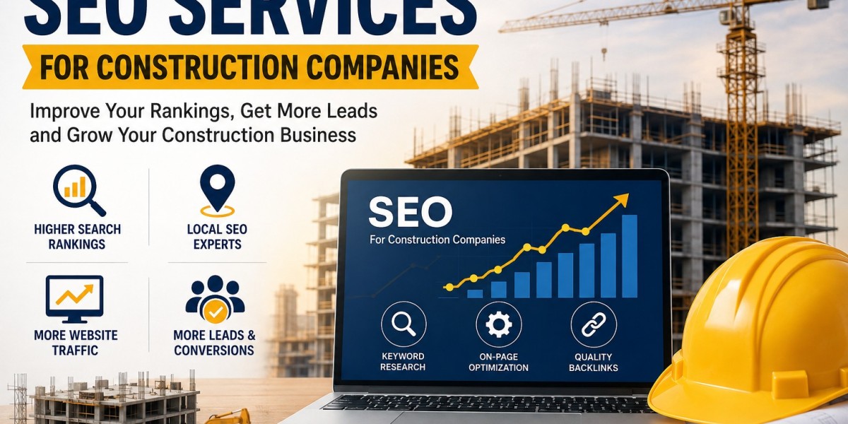 SEO Services for Construction Companies: Grow Your Online Visibility and Get More Leads